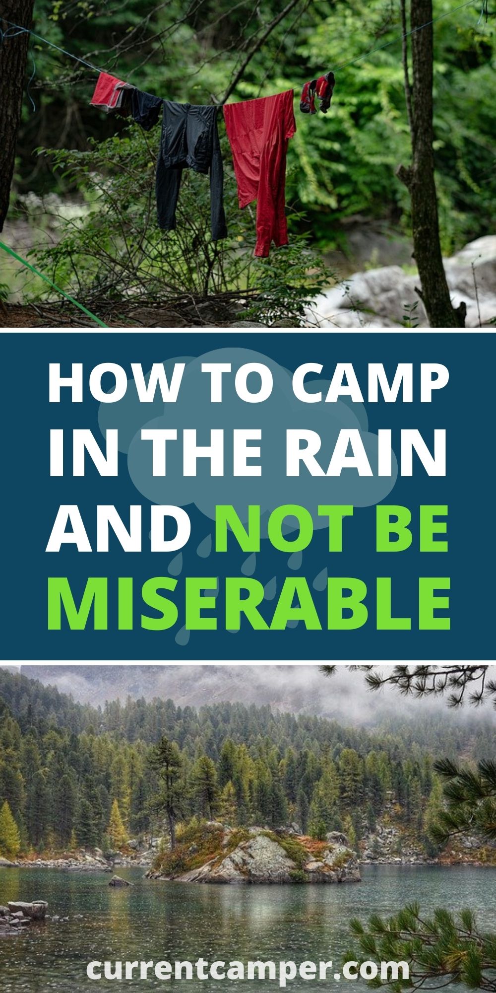 how to camp in the rain and not be miserable