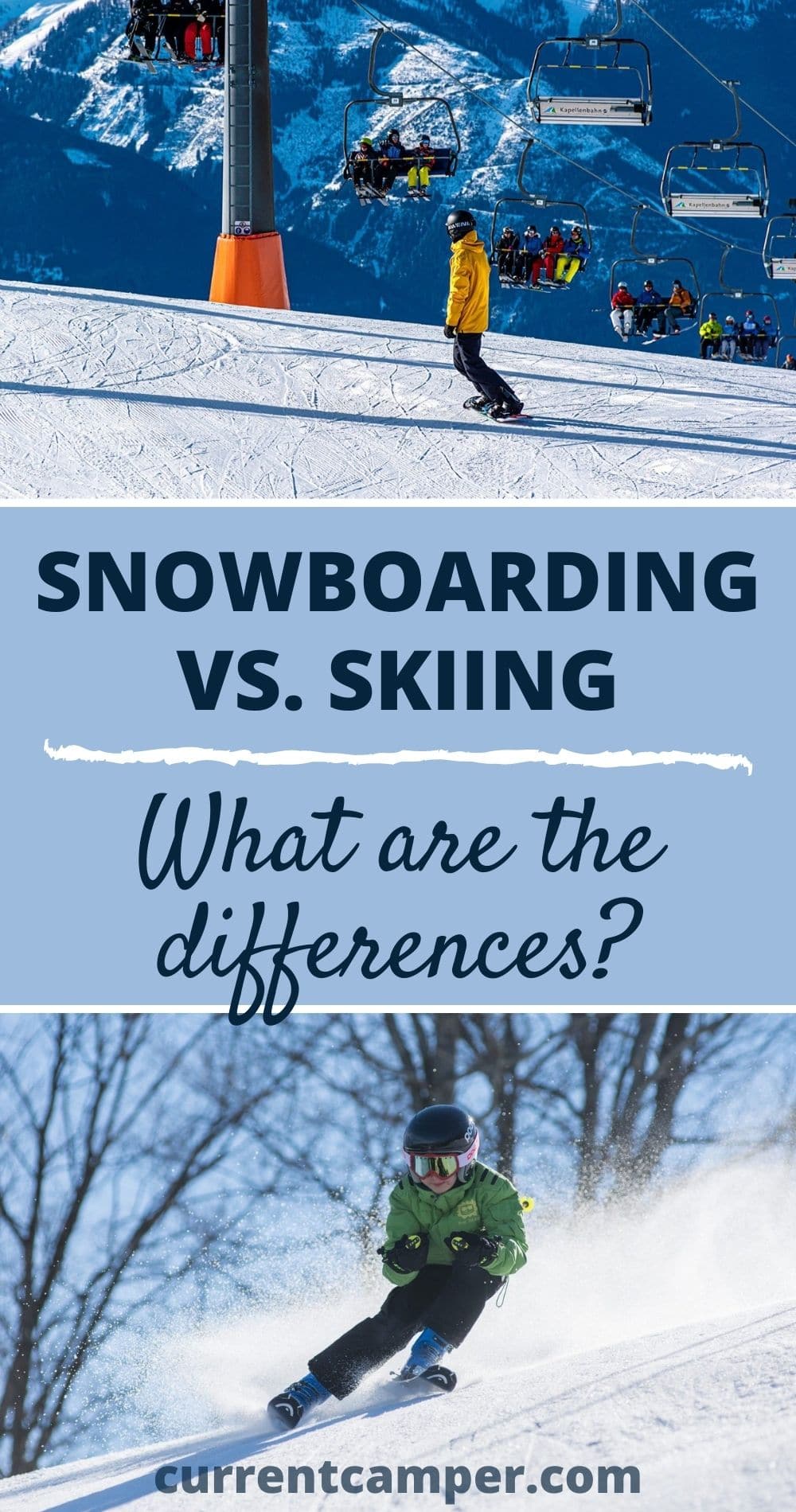 Snowboarding Vs Skiing What Are The Differences Pinterest 