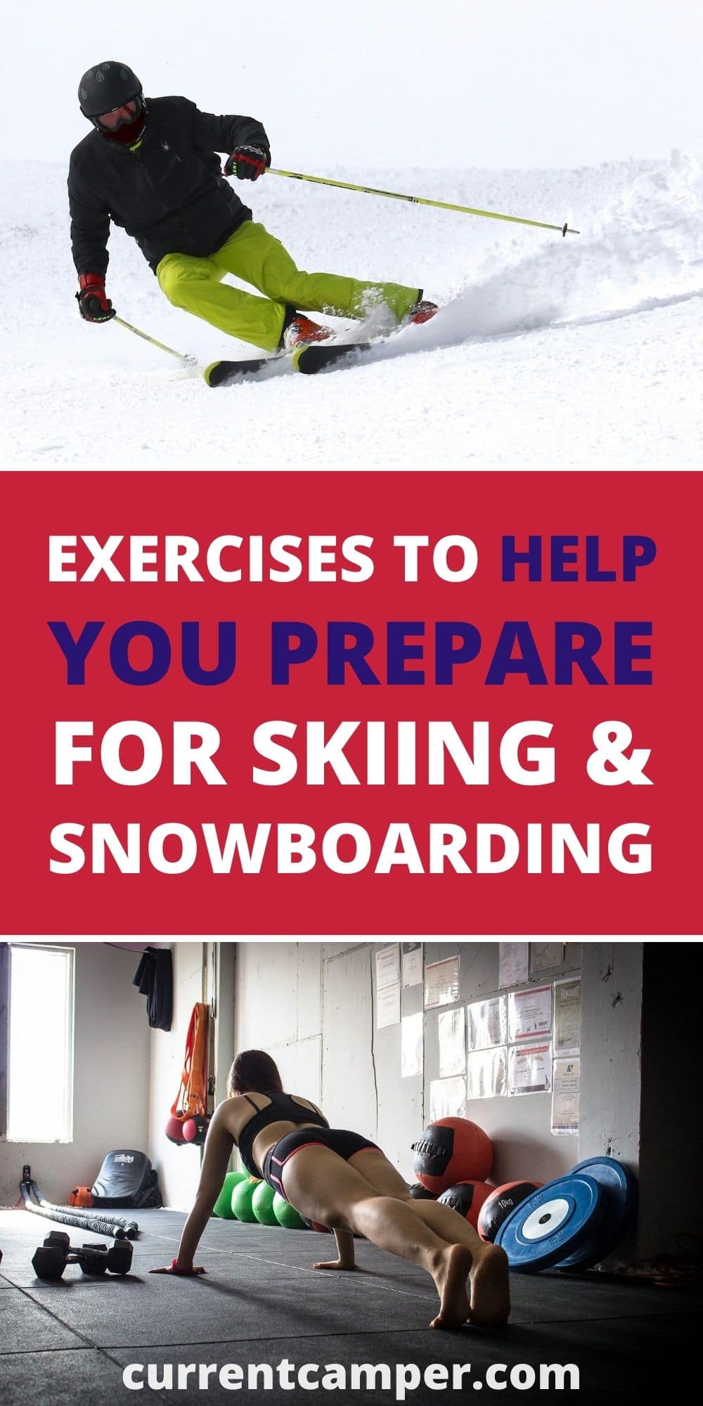 exercises to help you prepare for skiing and snowboarding