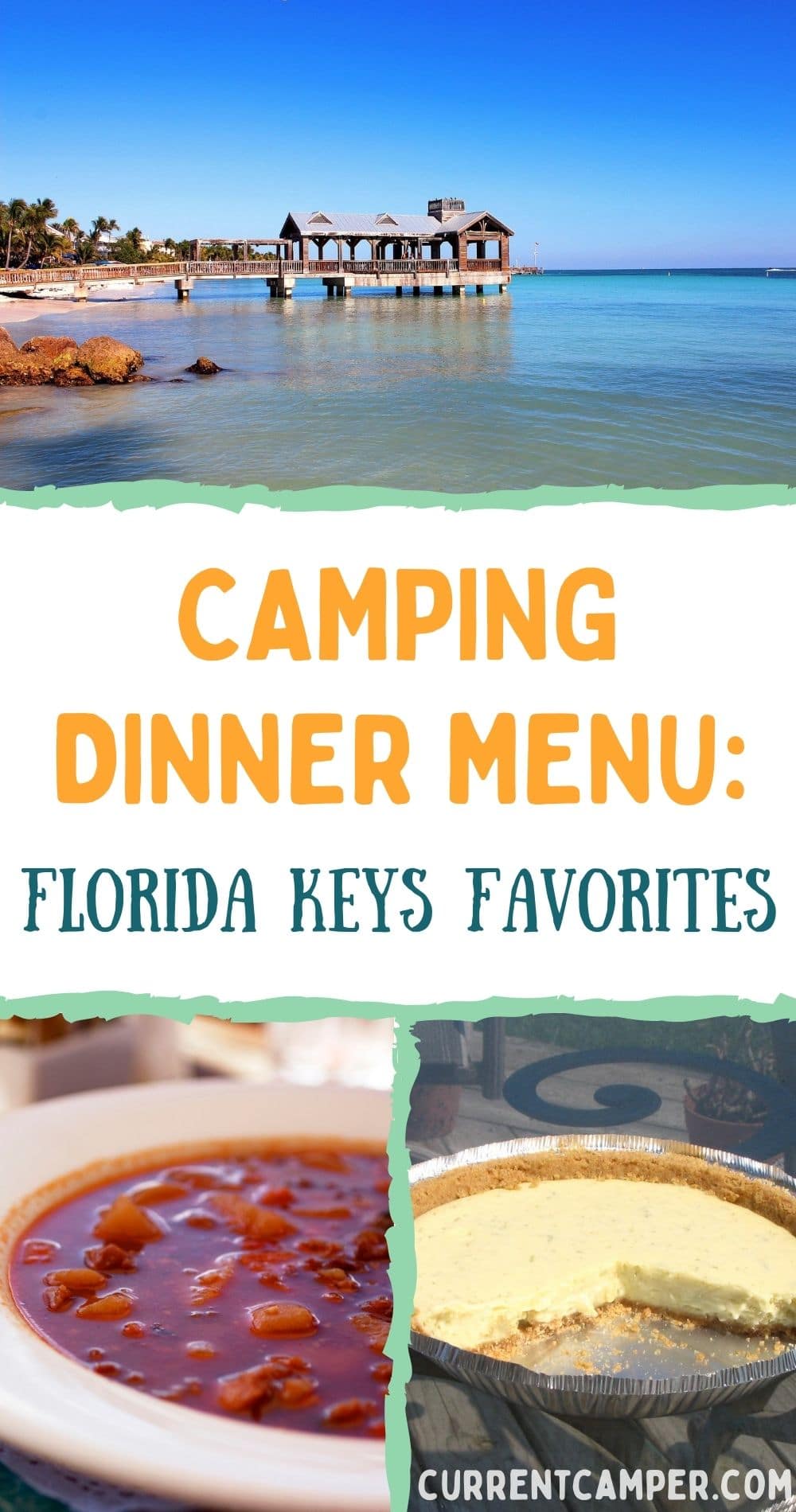 camping dinner menu: florida keys favorites